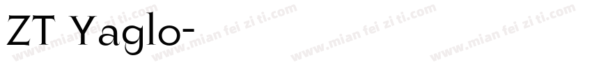 ZT Yaglo字体转换